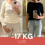 Comparaison avant-après d’une cliente, avec une perte déclarée de 17 kg en six mois.